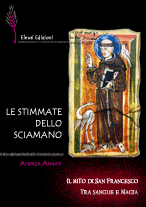  stimmate Sciamano 